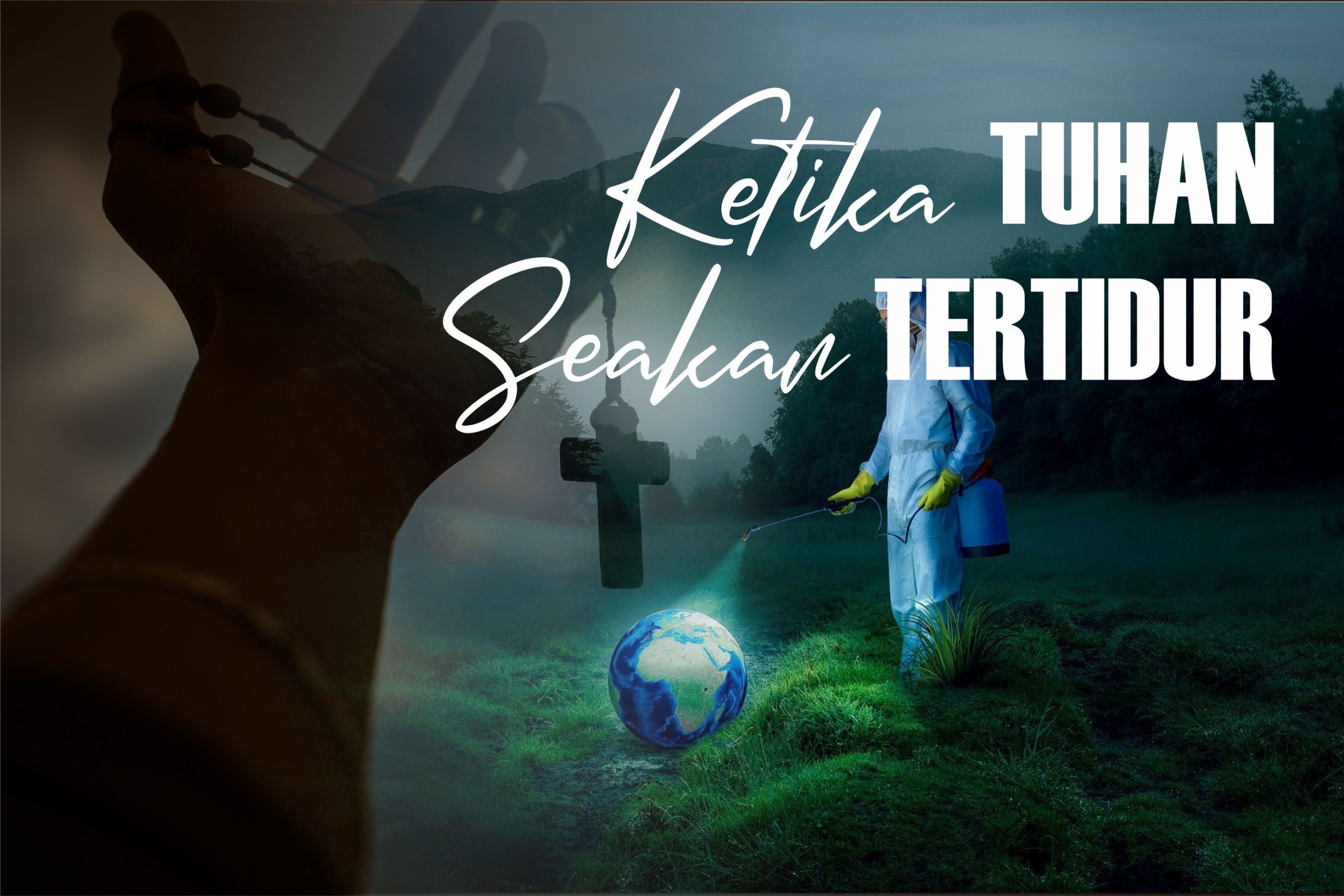 KETIKA TUHAN SEAKAN TERTIDUR, Kontemplasi di tengah terpaan Badai Covid