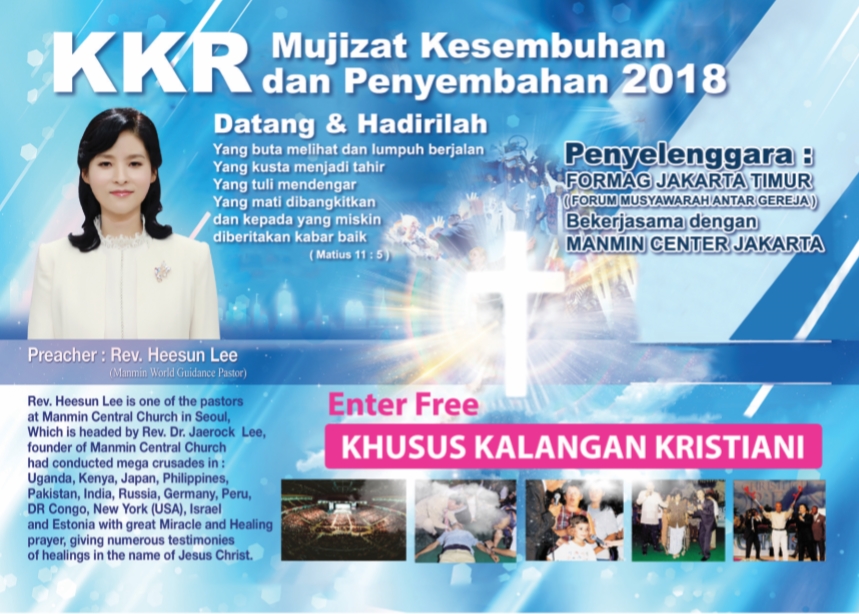 Manmin Center Jakarta dan Formag Jaktim Kerjasama Gelar KKR Mujizat Kesembuhan dan Penyembahan 2018